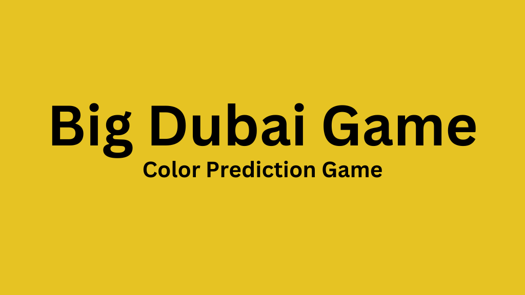 Big Dubai Game​